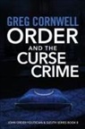 Greg Cornwell - Order and the Curse Crime