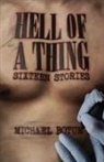Michael Botur - Hell of a Thing, Sixteen Stories