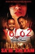 Sa'id Salaam - YOLO 2 - Murda Mami