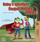 Kidkiddos Books, Liz Shmuilov - Being a Superhero (English Malay Bilingual Book for Kids)