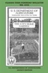 U S Department of Agriculture, U. S. Department of Agriculture - The City Home Garden (Legacy Edition)