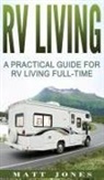 Matt Jones - RV Living