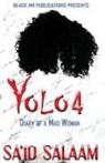 Sa'id Salaam - YOLO 4
