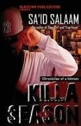 Sa'id Salaam - Killa Season - Chronicles of a Killa