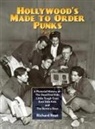 Richard Roat - Hollywood's Made To Order Punks, Part 2