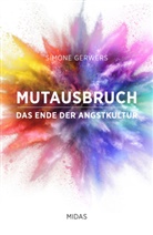 Simone Gerwers, Simone Gewers - Mutausbruch