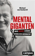Michael von Kunhardt, von Kunhardt, Michael Kunhardt von - Mentalgiganten
