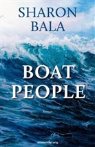 Sharon Bala - Boat People