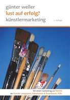 Günter Weiler - Lust auf Erfolg?