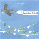 Brigitte Apfel - El Festival del Pretzel