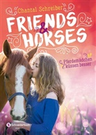 Chantal Schreiber - Friends & Horses - Pferdemädchen küssen besser
