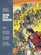 Francois Craenhals, François Craenhals, Andreas Mergenthaler - Roland, Ritter Ungestüm 3. Bd.2