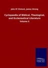 John; Strong M Clintock, John Strong M´Clintock, John Mcclintock, John Strong James M'Clintock - Cyclopaedia of Biblical, Theological, and Ecclesiastical Literature