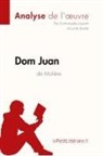Emmanuelle Laurent, Emmanuell Laurent, Emmanuelle Laurent, lePetitLittérai, Lepetitlitteraire, lePetitLittéraire... - Dom Juan de Molière (Analyse de l'oeuvre)