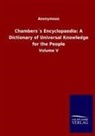 Anonymous - Chambers's Encyclopaedia: A Dictionary of Universal Knowledge for the People
