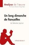Florence Meurée, Lepetitlitteraire, Margot Pépin, Florenc Meurée, Florence Meurée, Margo Pépin... - Un long dimanche de fiançailles de Sébastien Japrisot (Analyse de l'oeuvre)