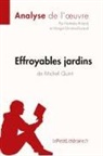 Margo Dimitrov, Margot Dimitrov, lePetitLitterair, Lepetitlitteraire, Margot Dimitrov, Nathalie Roland... - Effroyables jardins de Michel Quint (Analyse de l'oeuvre)