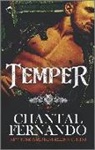 Chantal Fernando - Temper: An Alpha Hero Romance