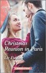 Liz Fielding - Christmas Reunion in Paris