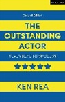 Ken Rea - The Outstanding Actor