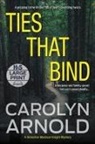 Carolyn Arnold - Ties That Bind