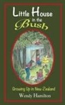 Wendy Hamilton - Little House in the Bush