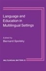 Spolsky, Bernard Spolsky, Bernard Spolsky - Language and Education in Multilingual Settings