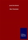 Jacob Burckhardt - Der Cicerone