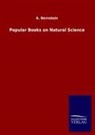 A Bernstein, A. Bernstein - Popular Books on Natural Science