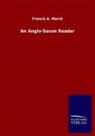 Francis A March, Francis A. March - An Anglo-Saxon Reader