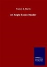 Francis A March, Francis A. March - An Anglo-Saxon Reader