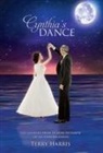 Terry Harris, Michael Degan, Laura Harris - Cynthia's Dance