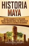 Captivating History - Historia Maya