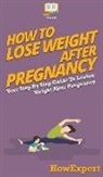 Howexpert - How To Lose Weight After Pregnancy
