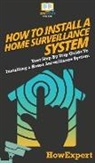 Howexpert - How To Install a Home Surveillance System