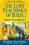 Elizabeth Clare Prophet, Mark L. Prophet - The Lost Teachings of Jesus