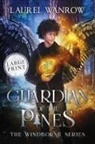 Laurel Wanrow - Guardian of the Pines