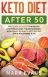 Mark Evans - Keto Diet After 50