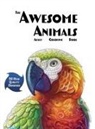 Lasting Happiness - The Awesome Animals Adult Coloring Book