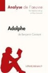 Alice Somssich, Delphine Leloup, Delphin Leloup, Delphine Leloup, Lepetitlitteraire, Alic Somssich... - Adolphe de Benjamin Constant (Analyse de l'¿uvre)