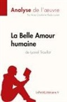 Anne Crochet, Ann Crochet, Anne Crochet, Lepetitlitteraire, Paol Livinal, Paola Livinal... - La Belle Amour humaine de Lyonel Trouillot (Analyse de l'¿uvre)