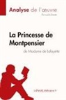 Lepetitlitteraire, Lucil Lhoste, Lucile Lhoste, Lucile Lhoste - La Princesse de Montpensier de Madame de Lafayette (Analyse de l'oeuvre)