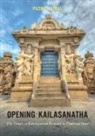 Padma Kaimal - Opening Kailasanatha