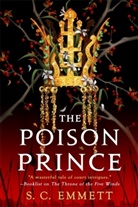 S. C. Emmett - The Poison Prince