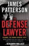 James Patterson, James/ Wallace Patterson, Benjamin Wallace - The Defender