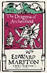 Edward Marston, Edward (Author) Marston - Dragons of Archenfield
