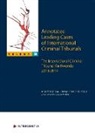 Steven Freeland, Andre Kilp - Annotated Leading Cases of International Criminal Tribunals - volume 58