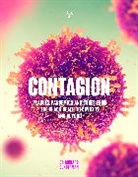 Prof Richard Gunderman, Richard Gunderman - Contagion