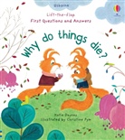 Katie Daynes, Daynes Katie, Christine Pym, CHRISTINE PYM, Christine Pym, Pym Christine - Why Do Things Die?