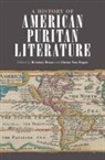 Kristina (Washington University Bross, EDITED BY KRISTINA B, Kristina Bross, Kristina (Washington University Bross, Bross Kristina, Abram van Engen... - History of American Puritan Literature